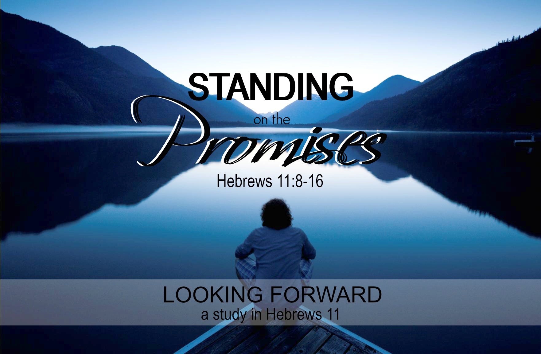 Standing on the Promises